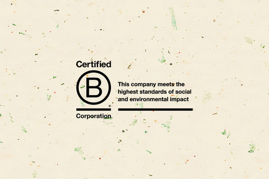 OÉ, NOUS SOMMES RECERTIFIÉS B CORP